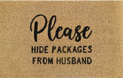 'Please Hide Packages From Husband' Coir Fibre Doormat with Rubber Backing (60cm x 40cm)