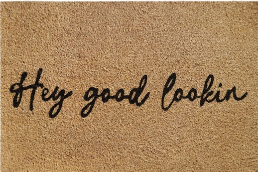 'Hey Good Lookin' Coir Fibre Doormat with Rubber Backing (60cm x 40cm)