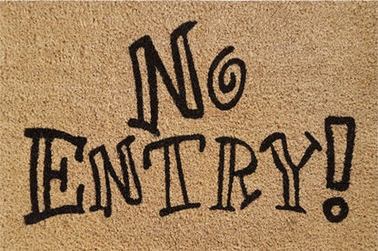 'No Entry!' Coir Fibre Doormat with Rubber Backing (60cm x 40cm)
