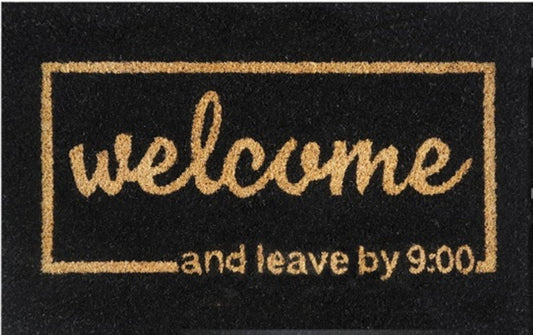 'Welcome And Leave By 9:00' Coir Fibre Doormat with Rubber Backing (60cm x 40cm)