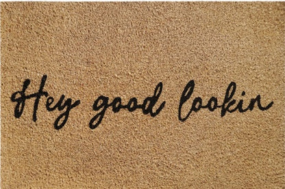 'Hey Good Lookin' Coir Fibre Doormat with Rubber Backing (60cm x 40cm)