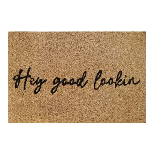 'Hey Good Lookin' Coir Fibre Doormat with Rubber Backing (60cm x 40cm)